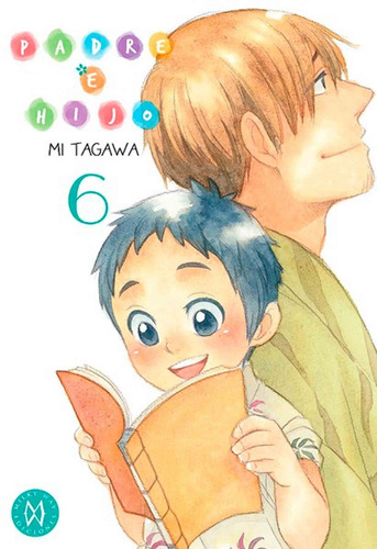 Padre E Hijo 6 - Mi Tagawa - Milky Way