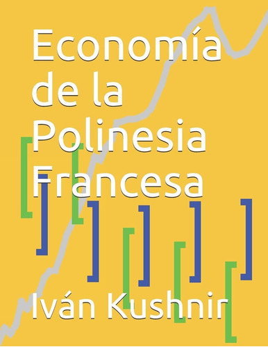 Libro Economía De La Polinesia Francesa (spanish Editio Lcm8