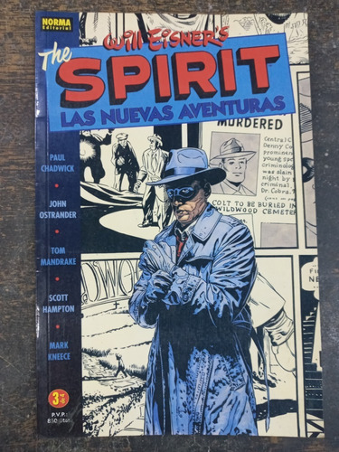 The Spirit Nº 3 * Las Nuevas Aventuras * Will Eisner * Norma