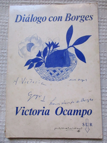Victoria Ocampo - Diálogo Con Borges