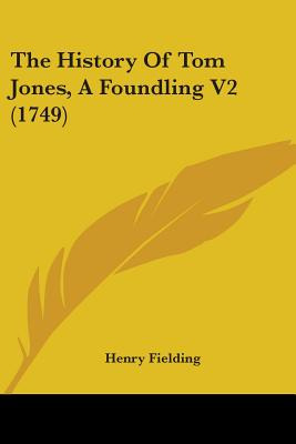 Libro The History Of Tom Jones, A Foundling V2 (1749) - F...