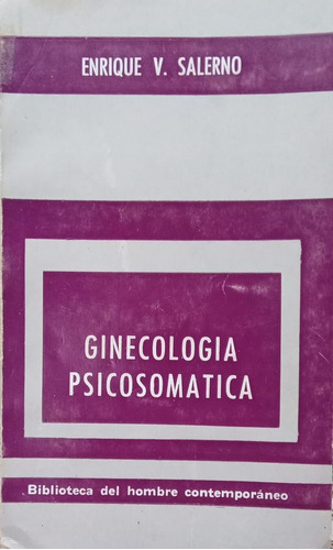 Enrique V Salerno Ginecología Psicosomática