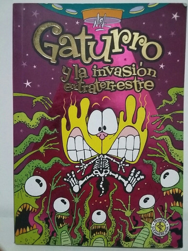 Gaturro Y La Invasión Extraterrestre. Por Nik. 