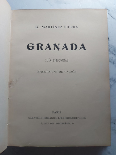 Granada. G Martinez Sierra. Excelente Estado. Ian 777