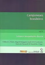 Comprar Livro Camponeses Brasileiros - Vol. I: Leituras E Interpretações Clássicas - Clifford Andrew Welch, Edgard Afonso Malagodi, E Outros. [2009]