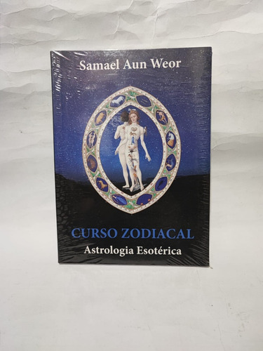 Curso Zodiacal Astrología Esoterica Samael Aun Weor 