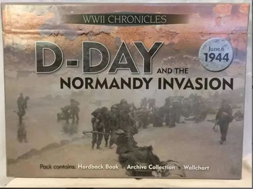 Día D  D Day And The Normandy Invasion - Pack Segunda Guerra