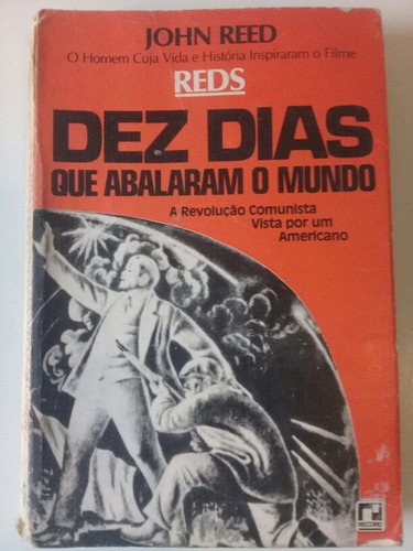 Livro Dez Dias Que Abalaram O Mundo De 1967      Raridade