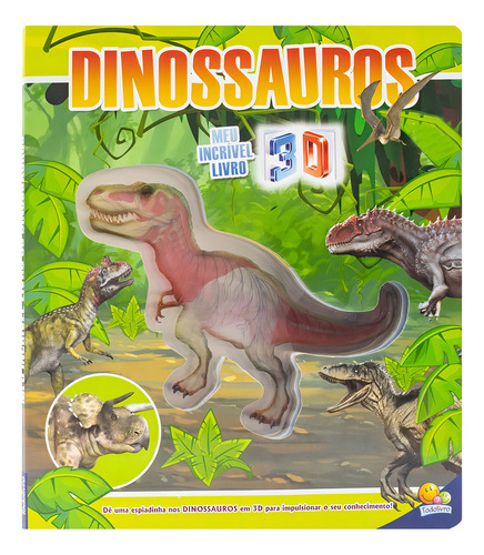 Meu Incrível Livro 3d: Dinossauros