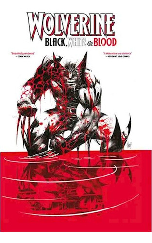 Wolverine White Black & Blood, De Gerry Duggan. Editorial Panini Comics Argentina, Tapa Blanda En Español