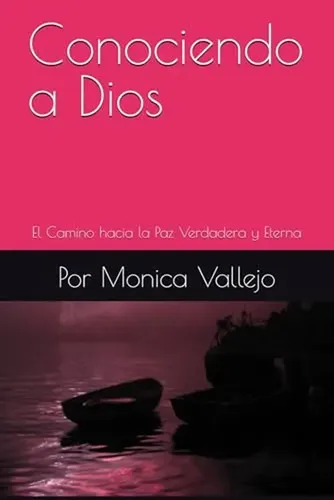Conociendo A Dios: El Camino Hacia La Paz Verdadera Y Eterna | Cuotas ...