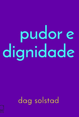 Pudor E Dignidade