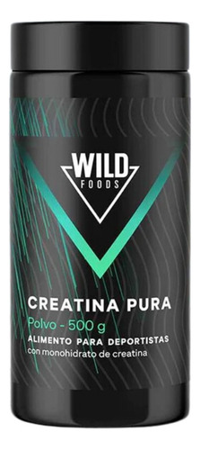 Wild Foods - Creatina De Monohidrato En Polvo - 500grs