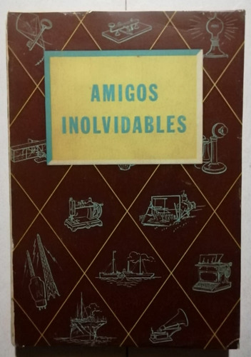 Amigos Inolvidables -rodolfo Roth -asociación De Difusión... (Usado)