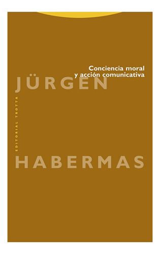 Conciencia Moral Y Accion Comunicativa - Habermas, Jurgen