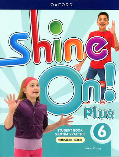 Shine On Plus 6 - Student Book & Extra Practice+online Pract