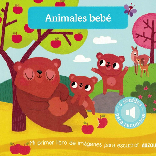 Imagenes Para Escuchar Animales Bebe Auzou