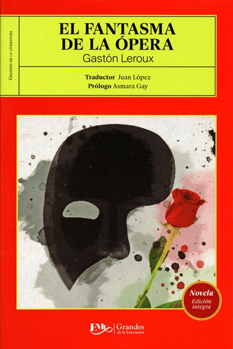  El Fantasma De La Opera - Gaston Leroux - Tradicional