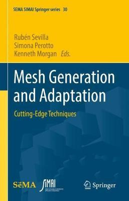 Libro Mesh Generation And Adaptation : Cutting-edge Techn...