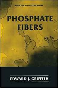 Phosphate Fibers (topics In Applied Chemistry)