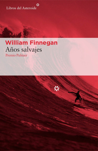 Años Salvajes - Finnegan,william