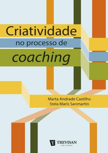 Criatividade No Processo De Coaching