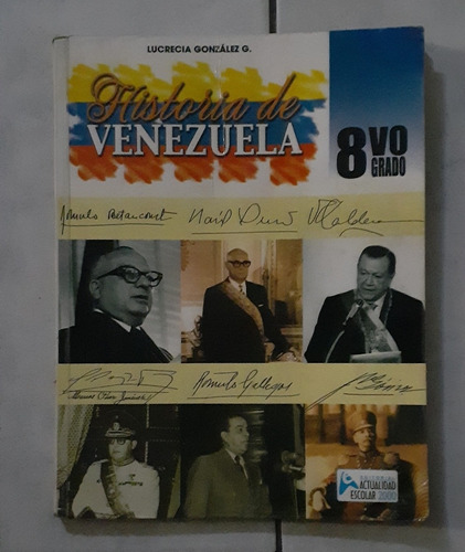 Libro Historia De Venezuela 8vo Grado Actualidad Escolar 