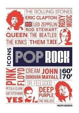 Libro Pop Rock Icons : London's Swingin' 60s And 70s - Ph...
