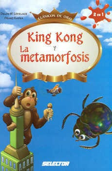 King Kong/la Metamorfosis