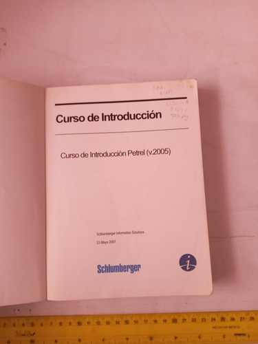 Curso De Introducción V. 2005 Schlumberger (Usado)