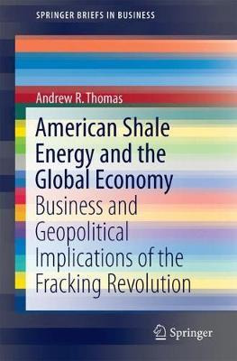 Libro American Shale Energy And The Global Economy - Andr...