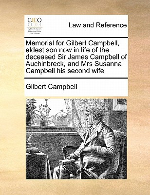 Libro Memorial For Gilbert Campbell, Eldest Son Now In Li...