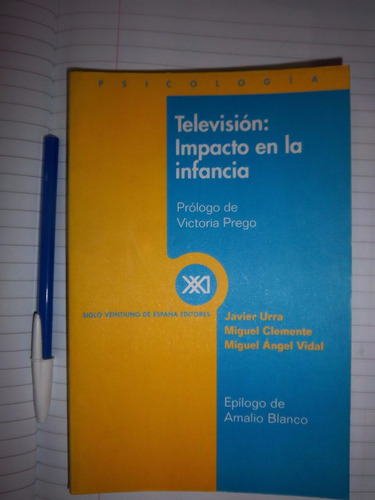 Televisión: Impacto En La Infancia Javier Urra Miguel Clemen