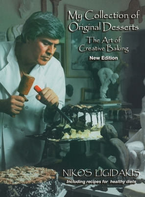 Libro My Collection Of Original Desserts: The Art Of Crea...