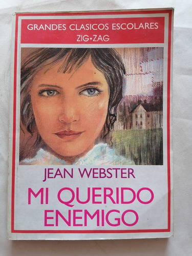 Mi Querido Enemigo Jean Webster Clásicos Escolares