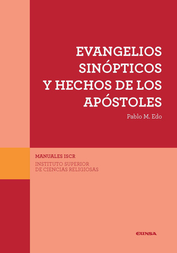 Evangelios Sinopticos Y Hechos De Los Apostoles - Edo Lor...
