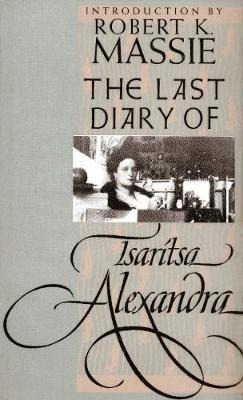 Libro The Last Diary Of Tsaritsa Alexandra - Alexandra Ts...