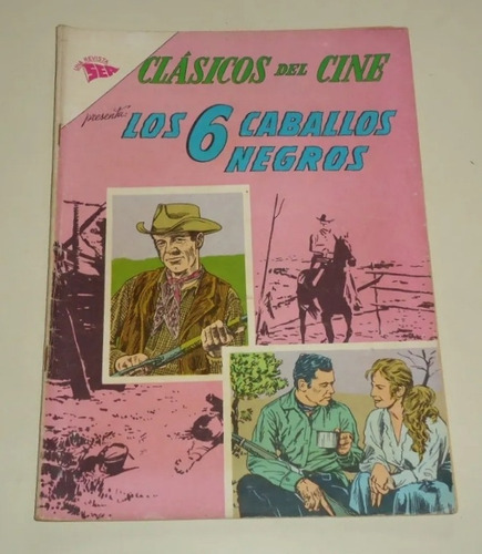 #r Clasicos Del Cine N° 101 Los 6 Caballos Negros Ed. Novaro