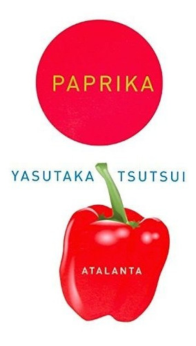Paprika - Tsutsui Yasutaka