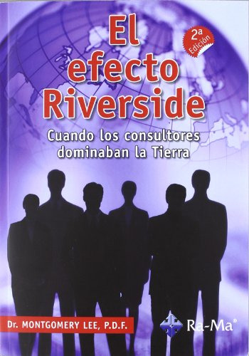 Libro El Efecto Riverside De Montgomery Lee