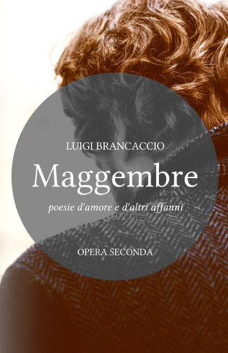 Libro: Maggembre: Poesie D Amore E D Altri Affanni ? Opera S