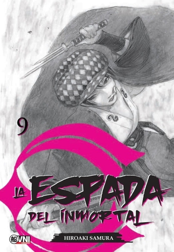 La Espada Del Inmortal - Vol. 09 - Hiroaki Samura