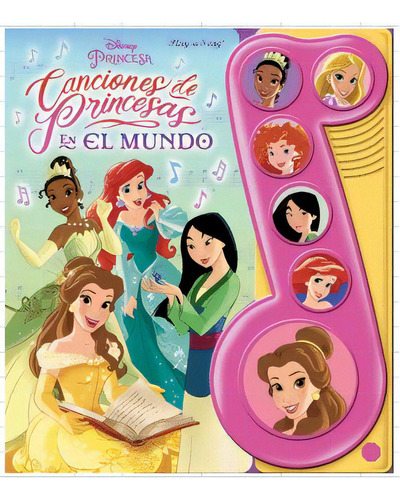 Canciones De Princesas En El Mundo. Princesas Disn, De Princess. Editorial Pi Kids, Tapa Dura En Español