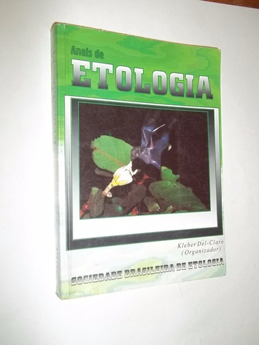 Livro - Anais De Etologia - Kleber Del Claro