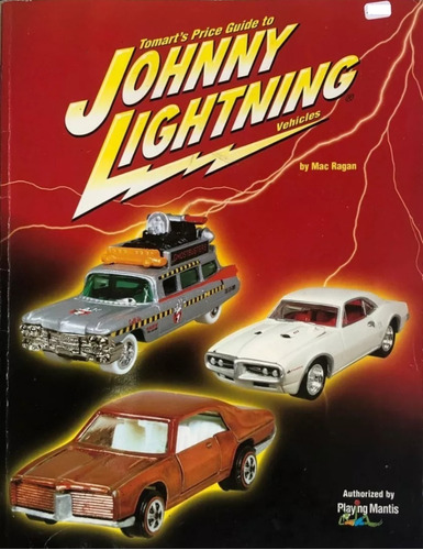 Catálogo Tomarts Price Guide 2001 Johnny Lightning Diecast