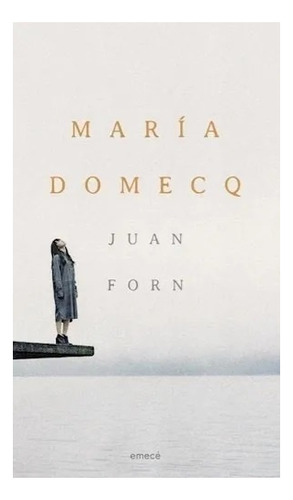 Maria Domecq - Forn  Juan