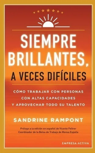 Siempre Brillantes A Veces Difíciles - Sandrine Rampont