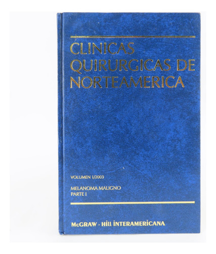 L2769 Clinicas Quirurgicas De Norteamerica Volumen 1 / 2003