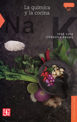 La Química Y La Cocina (093) - Cordova Frunz, Jose Luis