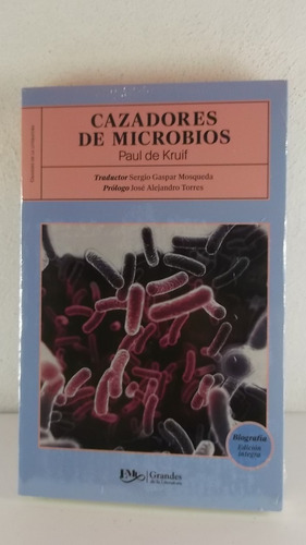 Cazadores De Microbios Paul De Kruif Libro Ed Emu